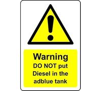 Warning do not Put Diesel in AdBlue Tank Safety Sign - Self Adhesive Sticker (300mm x 200mm)