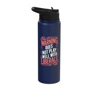 Warning Does Not Play Well with Liberals Stainless Steel Insulated Water Bottle