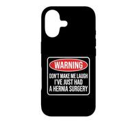 Warning Don't Make Me Laugh I've Just Had A Hernia Surgery Case for iPhone 17