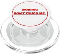 Warning Don't Touch Me in Red and White Color PopSockets PopGrip for MagSafe