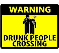 WARNING DRUNK PEOPLE CROSSING YELLOW Road Sign Aluminum Plaque Yard Lawn Sign Garden Decor Funny Garage Man Cave Home Indoor Outdoor Warning Metal Signs 14x20 CM