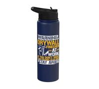 Warning Drywall Finisher At Work - Stay Away Stainless Steel Insulated Water Bottle