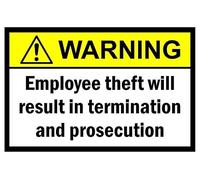 Warning, Employee theft will result in termination and prosecution sign - 1mm flexible Plastic sign (200mm x 150mm)