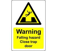 Warning falling hazard close trap door Safety sign - 3mm Aluminium sign (300mm x 200mm)