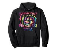 Warning Family Trip In Progress 2026 Pullover Hoodie