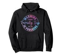 Warning Family Trip In Progress 2026 Pullover Hoodie