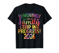 Warning Family Trip in Progress 2026 T-Shirt