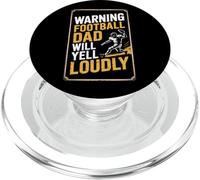 Warning Football Dad Will Yell Loudly Proud Soccer Parents PopSockets PopGrip for MagSafe
