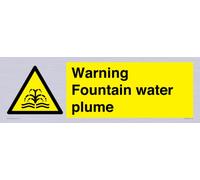 Warning Fountain water plume Sign - 600x200mm - L62