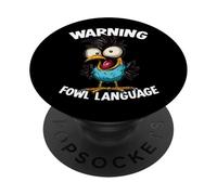 Warning Fowl Language Warning Chicken Rooster - Funny Chicken PopSockets Adhesive PopGrip