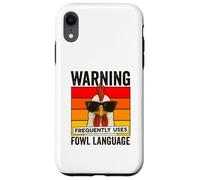 Warning Frequently Uses Fowl Language Funny Cool Chicken Case for iPhone XR