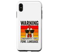 Warning Frequently Uses Fowl Language Funny Cool Chicken Case for iPhone XS Max