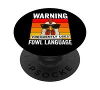 Warning Frequently Uses Fowl Language Funny Cool Chicken PopSockets Adhesive PopGrip