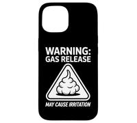 Warning Gas Release May Cause Irritation Humor Case for iPhone 15