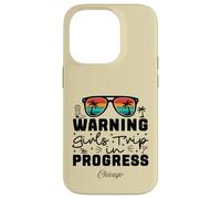 Warning Girls Trip In Progress Vacation Chicago Case for iPhone 14 Pro