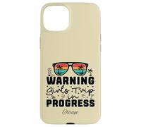 Warning Girls Trip In Progress Vacation Chicago Case for iPhone 15 Plus