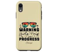 Warning Girls Trip In Progress Vacation Chicago Case for iPhone XR