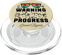 Warning Girls Trip In Progress Vacation Grand Rapids PopSockets PopGrip for MagSafe