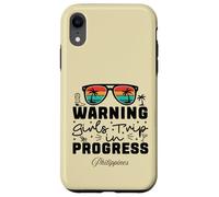 Warning Girls Trip In Progress Vacation Philippines Case for iPhone XR