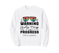 Warning Girls Trip In Progress Vacation Puerto Vallarta Sweatshirt