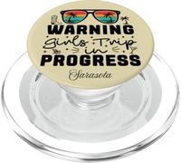 Warning Girls Trip In Progress Vacation Sarasota PopSockets PopGrip for MagSafe
