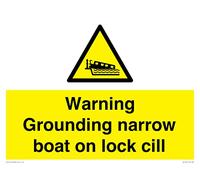 Warning Grounding narrow boat on lock cill Sign - 400x300mm - A3L