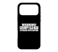 Warning! Grumpy Old Man Approach With Caution Funny Old Man Case for iPhone 17 Pro Max