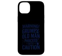 Warning Grumpy Old Man Funny Quote Case for iPhone 14 Plus