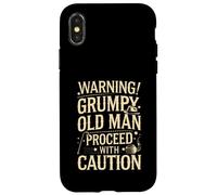 Warning Grumpy Old Man Funny Quote Case for iPhone X/XS