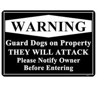 Warning - Guard Dogs on Property, They Will Attack, Please Notify Owner Before Entering Sign | 8" x 12" Aluminum White/Black Outdoor Yard Sign for Home and Front Door