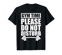 Warning Gym Time Workout Exercise Weightlifting Body Fitness T-Shirt