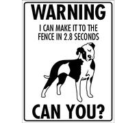 Warning I Can Make It To The Fence In 2.8 Seconds Can You Pitbull Animal Signs Caution Notice Yard Office Sign Outdoor & Indoor Safety Metal Sign Plaque Poster 8X12 Inch