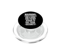 Warning I Have Eyeballs and a Radio Security Bold Typography PopSockets PopGrip for MagSafe