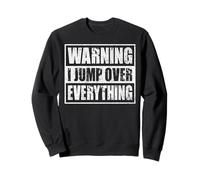 Warning I Jump Over Everything Funny Vintage Parkour Humor Sweatshirt