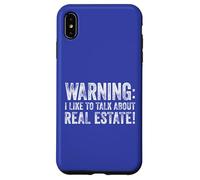 Warning I Like To Talk About Real Estate! Case for iPhone XS Max