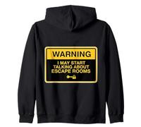 Warning I May Start Talking About Escape Rooms Lover Funny Zip Hoodie