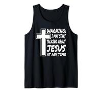 Warning I May Start Talking About Jesus at Any Time Jesus Tank Top