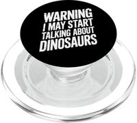 Warning I May Start Talking Dinosaurs Science Fan PopSockets PopGrip for MagSafe