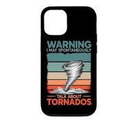 Warning I May Talk About Tornados Storm Hunter Meteorology Case for iPhone 12/12 Pro