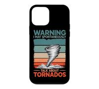 Warning I May Talk About Tornados Storm Hunter Meteorology Case for iPhone 12 mini