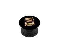 Warning I Might Be a Termite in Disguise Pest Control Insect PopSockets Adhesive PopGrip