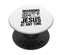 Warning I Might Start Talking About Jesus Anytime PopSockets Adhesive PopGrip