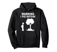 Warning I Pee Outside Pullover Hoodie