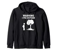 Warning I Pee Outside Zip Hoodie