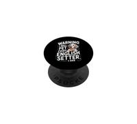 Warning I Will Pet Every English Setter I See Dog PopSockets Adhesive PopGrip