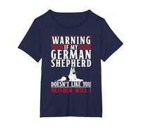 Warning If My German Shepherd Doesnt Like You Neither will i T-Shirt, Women's Plus, Navy Blue, 3X