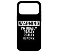 WARNING: I'm Really Really Really Hungry Funny Food Dad Joke Case for iPhone 17 Pro Max