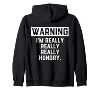 WARNING: I'm Really Really Really Hungry Funny Food Dad Joke Zip Hoodie