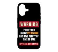 Warning I'm Retired I Know Everything Retirees Retirement Case for iPhone 17