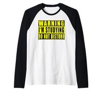 Warning I'm Studying Do Not Disturb Funny Raglan Baseball Tee
